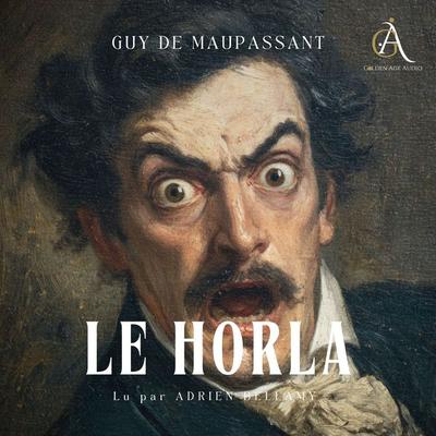 Le Horla - Livre Audio - Guy de Maupassant,Livres audio en français, Audio, 4069829190190
