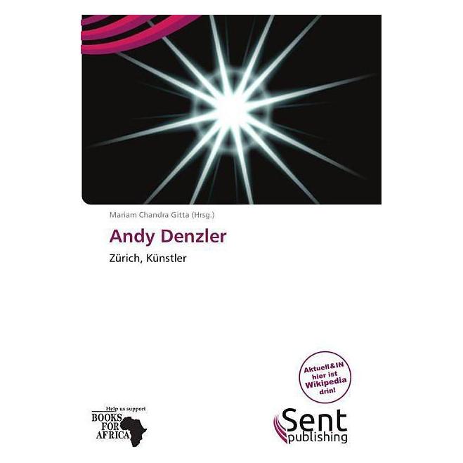 Sent Publishing Andy Denzler (Deutsch, Softcover) (7521738)