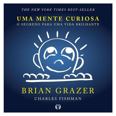 Uma mente curiosa: O segredo para uma vida brilhante - Brian Gazer, Audio, 9789178753932
