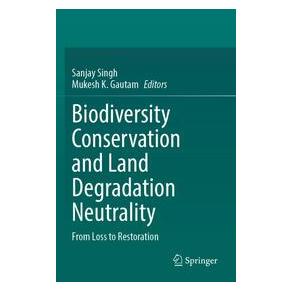 Umbreit Biodiversity Conservation and Land Degradation Neutrality (Englisch, Softcover, K Gautam, Sanjay Singh) (74729283)