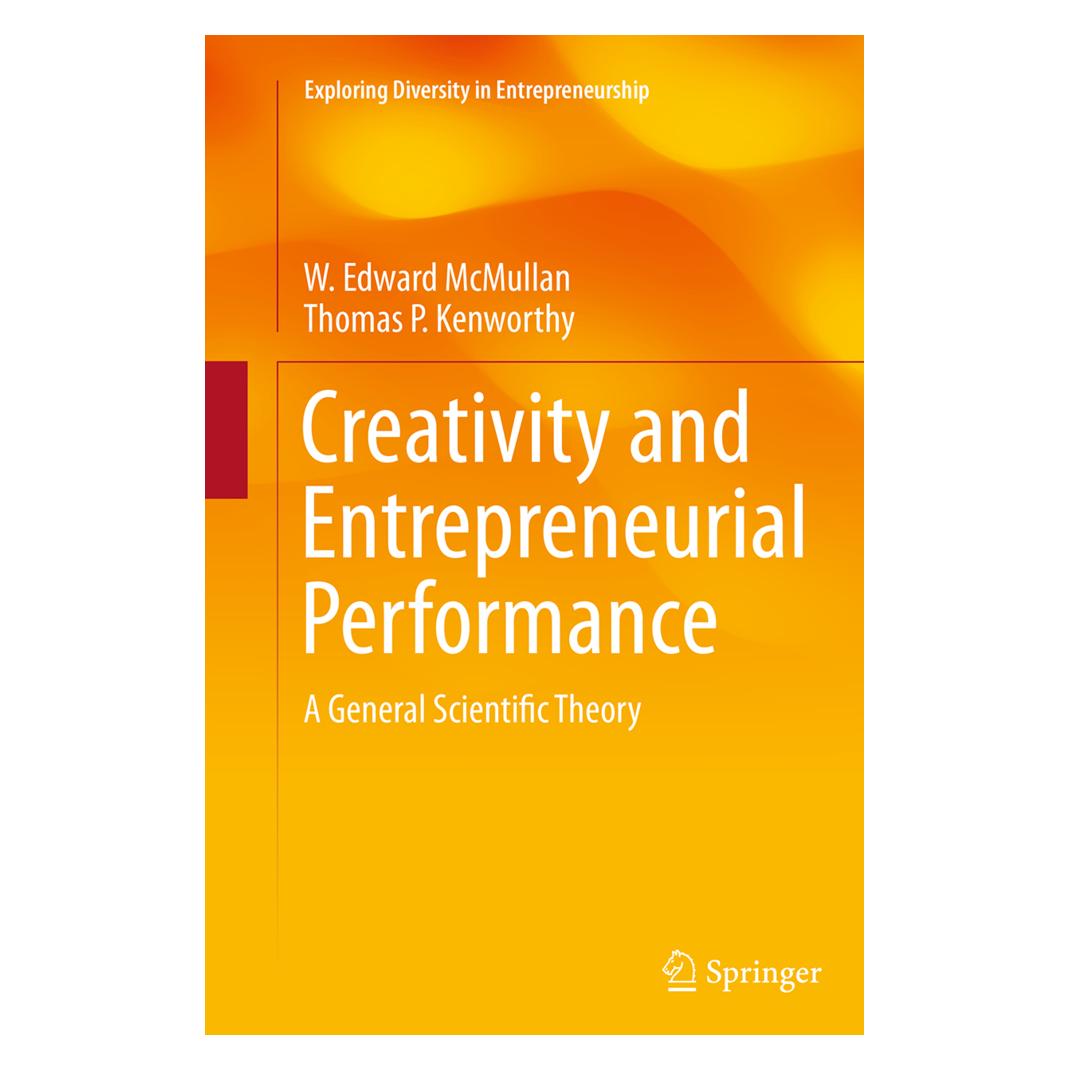 Springer Creativity and Entrepreneurial Performance (Englisch, Softcover, Thomas P. Kenworthy, W. Edward McMullan) (55828550)