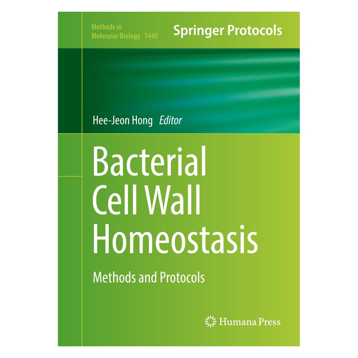 Springer Bacterial Cell Wall Homeostasis (Englisch, Hardcover, Hee-Jeon Hong) (9781493936748)