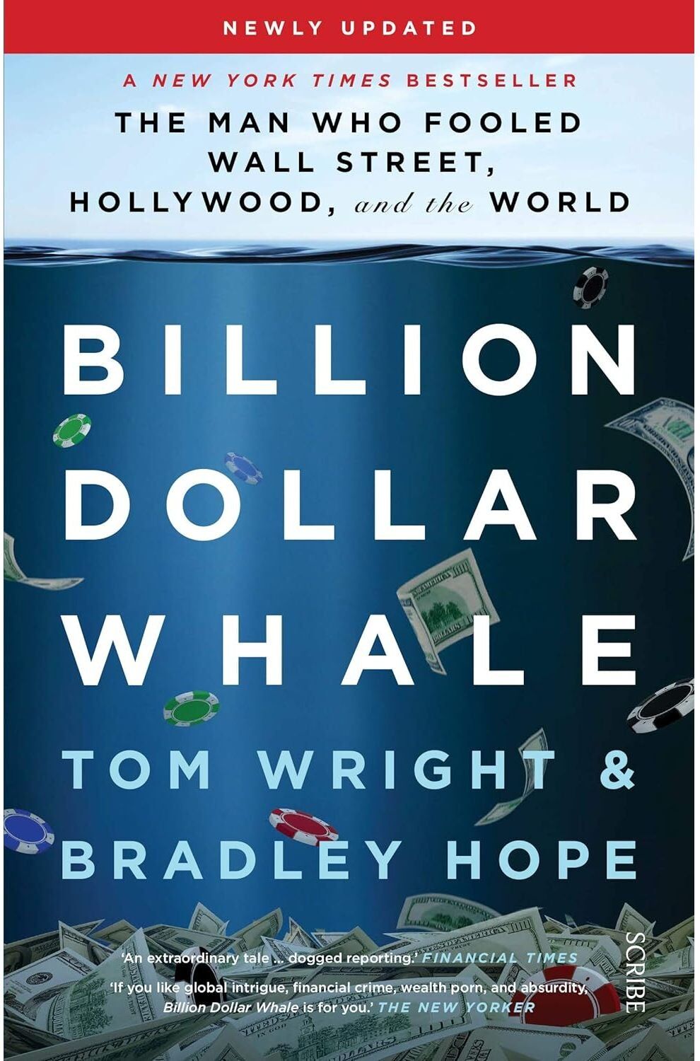 Scribe UK Billion Dollar Whale by Tom Wright & Bradley Hope – Financial Fraud True Crime Bestseller