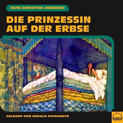 Die Prinzessin auf der Erbse - Hans Christian Andersen, Audio, 9783991586111
