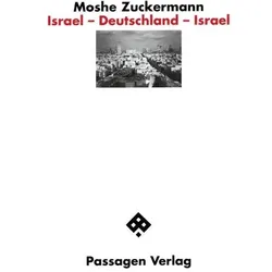 Israel - Deutschland - Israel, Fachbücher von Moshe Zuckermann
