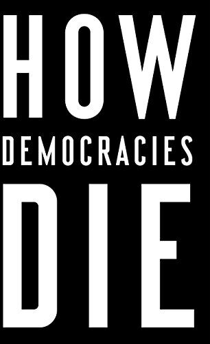 Steven Levitsky - How Democracies Die - Preis vom 12.10.2026 11:37:12 h