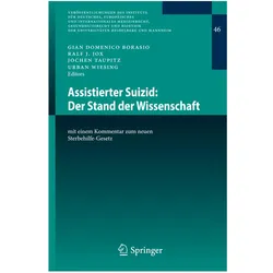 Assistierter Suizid: Der Stand der Wissenschaft, Fachbücher von Jochen Taupitz, Urban Wiesing, Ralf J. Jox, Gian Domenico Borasio