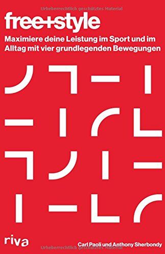 Carl Paoli - Freestyle: Maximiere deine Leistung im Sport und im Alltag mit vier grundlegenden Bewegungen - Preis vom 30.09.2026 22:30:23 h