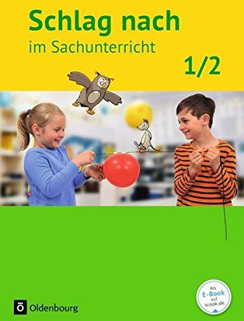 Eva Jung - Schlag nach im Sachunterricht - Ausgabe für Baden-Württemberg: Band 1: 1./2. Schuljahr - Schülerbuch - Preis vom 09.10.2026 07:28:09 h