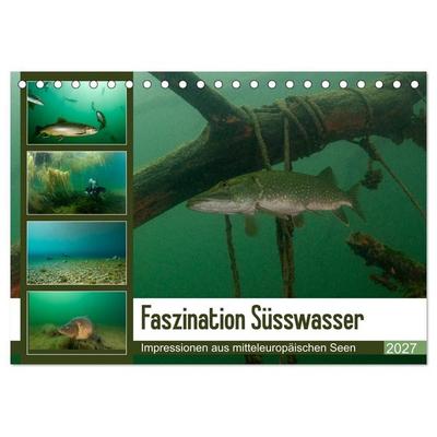 Faszination Süsswasser (Tischkalender 2027 DIN A5 quer), CALVENDO Monatskalender