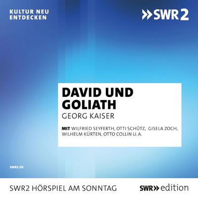 David und Goliath - Georg Kaiser, Audio, 9783956158834