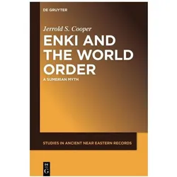 Enki and the World Order, Fachbücher von Jerrold S Cooper