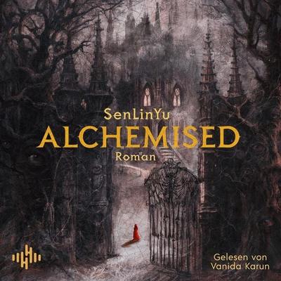 Alchemised - SenLinYu, Audio, 9783844942347