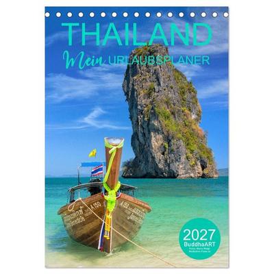THAILAND - Mein Urlaubsplaner (Tischkalender 2027 DIN A5 hoch), CALVENDO Monatskalender