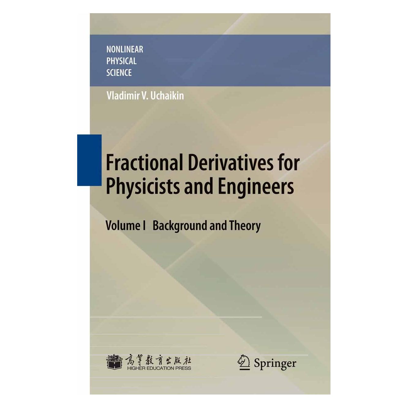 Springer Fractional Derivatives for Physicists and Engineers (Englisch, Hardcover, Vladimir V. Uchaikin) (9783642339103)