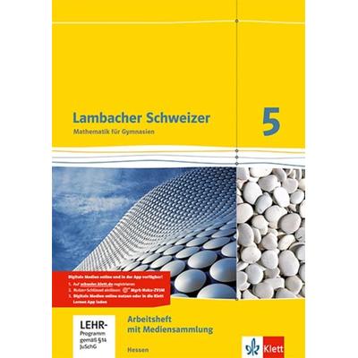 Lambacher Schweizer Mathematik 5. Ausgabe Hessen, Set von , Klett Schulbuchverlag, 978-3-12-733755-6