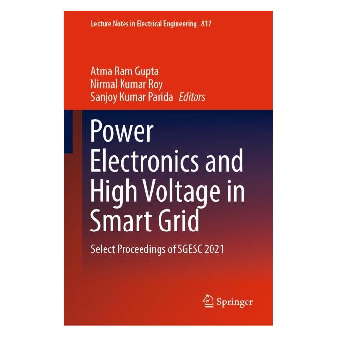 Springer Power Electronics and High Voltage in Smart Grid (Englisch, Hardcover, Atma Ram Gupta, Nirmal Kumar Roy, Sanjoy Kumar Parida) (63682431)