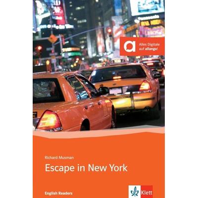 Escape in New York, Paperback von Richard Musman, Klett Sprachen GmbH