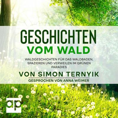 Geschichten vom Wald - Simon Ternyik, Audio, 9783987476334