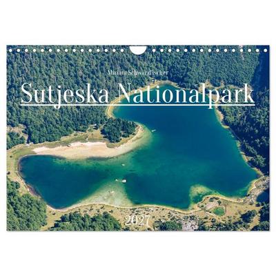 Sutjeska-Nationalpark (Wandkalender 2027 DIN A4 quer), CALVENDO Monatskalender