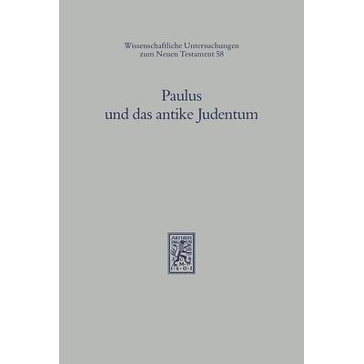 Paulus und das antike Judentum, Gebundene Ausgabe von , Mohr Siebeck, 978-3-16-145795-1