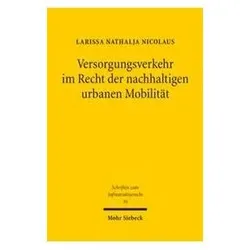 Versorgungsverkehr im Recht der nachhaltigen urbanen Mobilität, Fachbücher