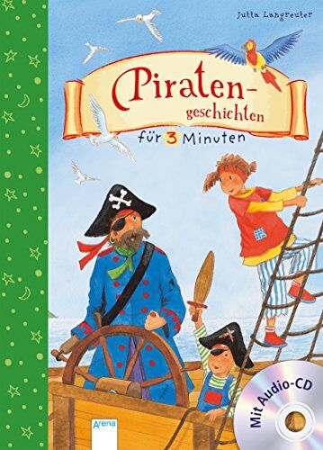 Jutta Langreuter - Piratengeschichten für 3 Minuten - Preis vom 05.10.2026 03:47:11 h