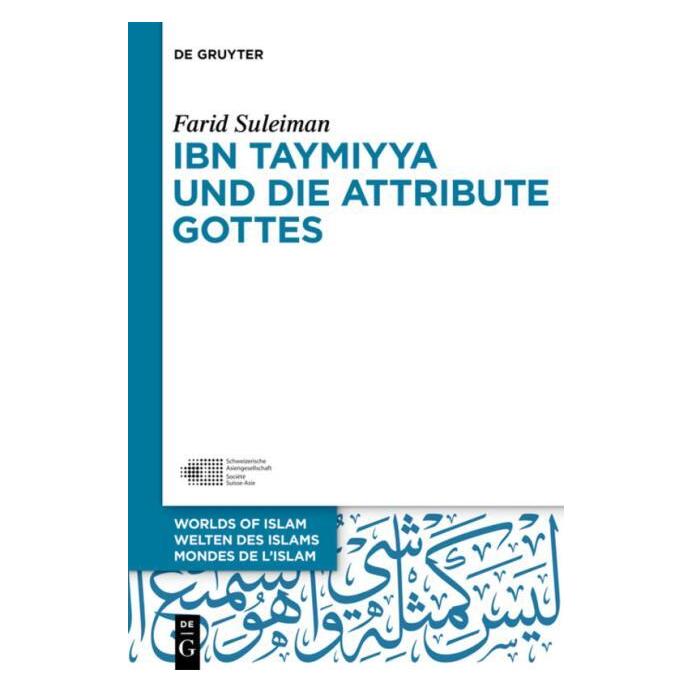 De Gruyter Suleiman:Ibn Taymiyya und die Attribute (Deutsch, Hardcover, Farid Suleiman) (61509942)