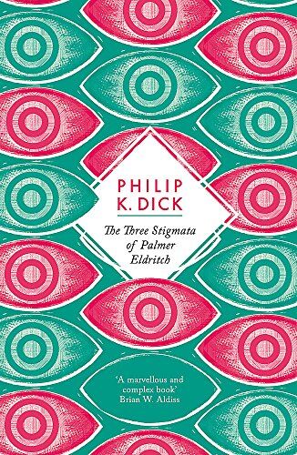 Dick, Philip K. - The Three Stigmata of Palmer Eldritch - Preis vom 13.10.2026 19:28:25 h