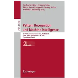 Pattern Recognition and Machine Intelligence, Fachbücher von Bijaya Ketan Panigrahi, Sushmita Mitra, Santanu Chaudhury, Sudeep Sarkar, Sriparna Saha