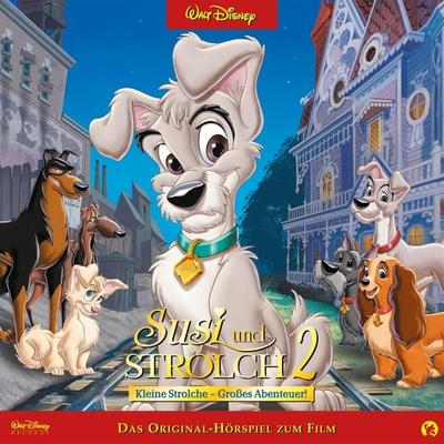 Susi und Strolch 2: Kleine Strolche - Großes Abenteuer! (Hörspiel zum Disney Film) - , Audio, 4066339609259
