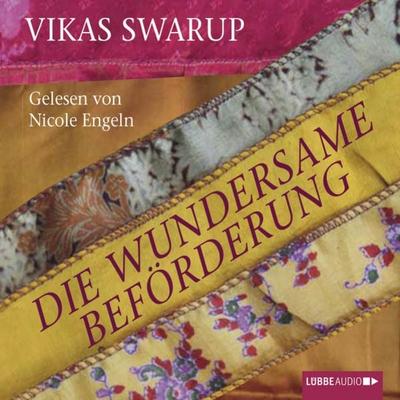 Die wundersame Beförderung - Vikas Swarup, Audio, 9783838774725