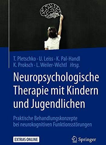 Thomas Pletschko - Neuropsychologische Therapie mit Kindern und Jugendlichen: Praktische Behandlungskonzepte bei neurokognitiven Funktionsstörungen - Preis vom 09.10.2026 07:28:09 h