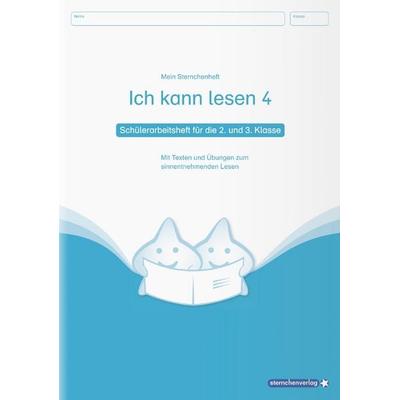 Ich kann lesen 4 - Schülerarbeitsheft für die 2. und 3. Klasse, Taschenbuch von Sternchenverlag GmbH,Katrin Langhans, Sternchenverlag,
