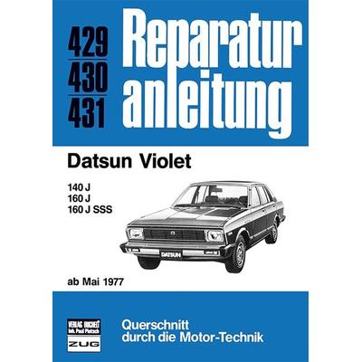 Datsun Violet ab Mai 1977, Taschenbuch von , Bucheli, 978-3-7168-1510-6