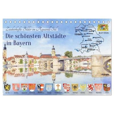 Die schönsten Altstädte in Bayern (Tischkalender 2027 DIN A5 quer), CALVENDO Monatskalender