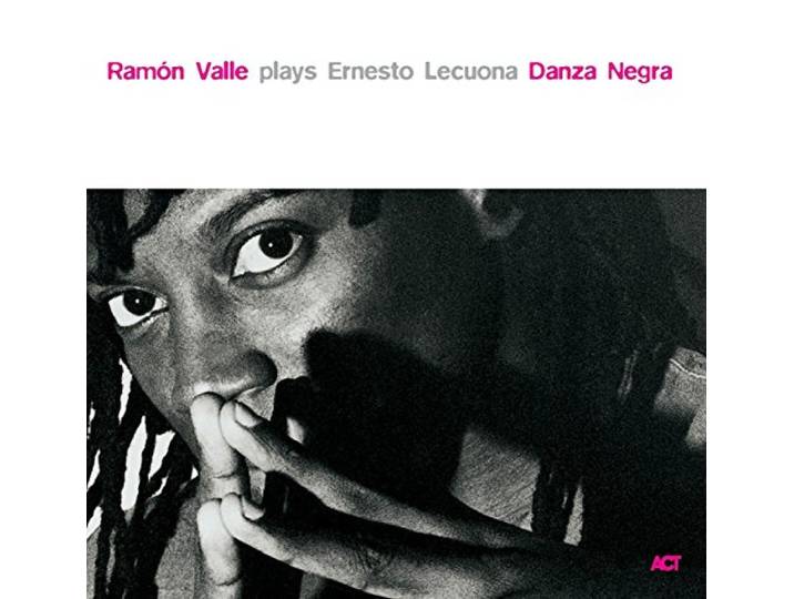 Ramon With Perico Sambeat / Valle - Danza Negra