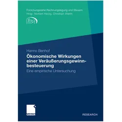 Ökonomische Wirkungen einer Veräusserungsgewinnbesteuerung, Fachbücher von Hanno Benhof