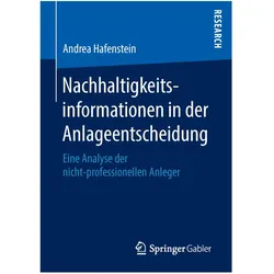 Nachhaltigkeitsinformationen in der Anlageentscheidung, Fachbücher von Andrea Hafenstein