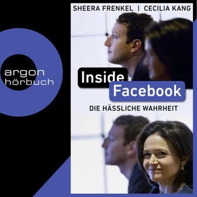 Inside Facebook - Sheera Frenkel,Cecilia Kang, Audio, 9783732455102