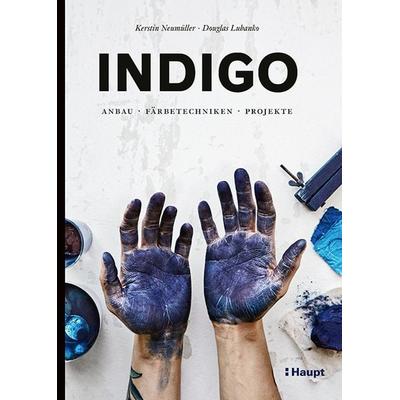 Indigo, Gebundene Ausgabe von Kerstin Neumüller,Douglas Luhanko, Haupt Verlag, 978-3-258-60212-7