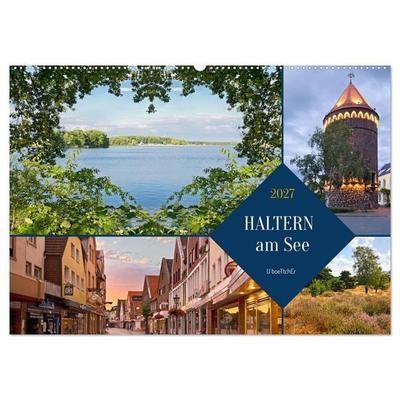 Haltern am See (Wandkalender 2027 DIN A2 quer), CALVENDO Monatskalender