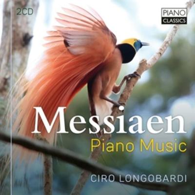 Messiaen:Piano Music - Ciro Longobardi, CD