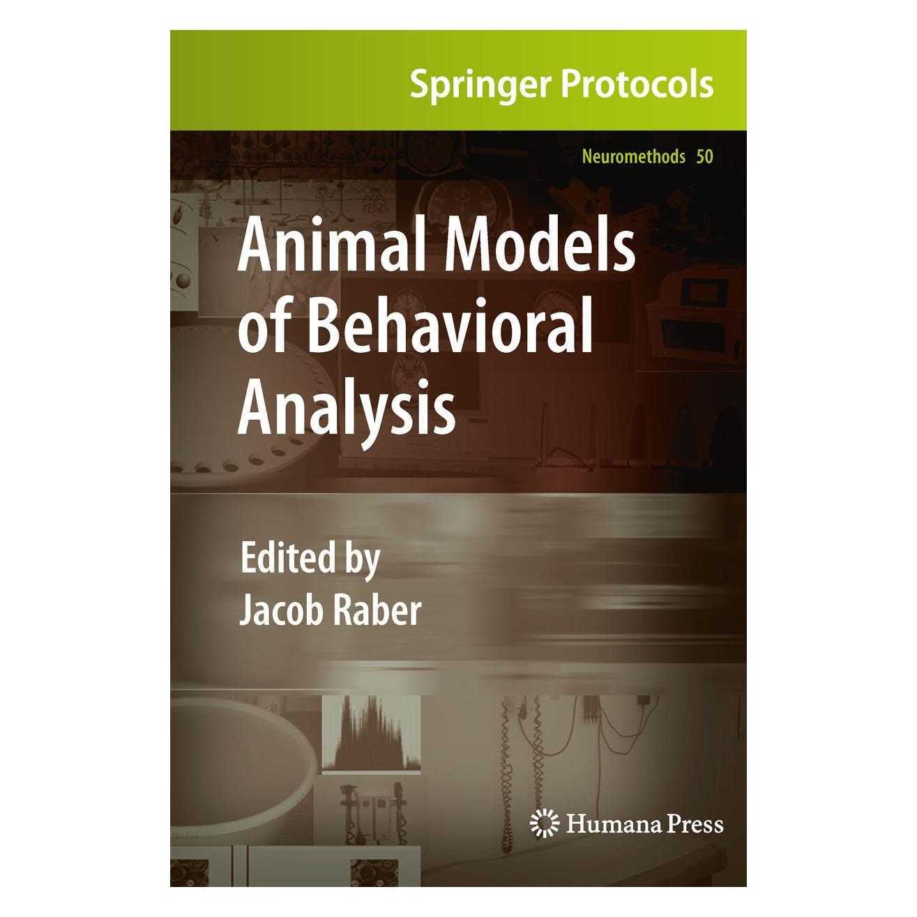 Humana Press Animal Models of Behavioral Analysis (Englisch, Hardcover, Jacob Raber) (9781607618829)