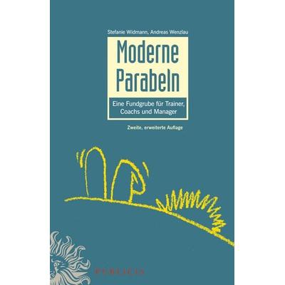 Moderne Parabeln, Gebundene Ausgabe von , Publicis, 978-3-89578-427-9