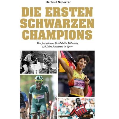 Die ersten schwarzen Champions, Gebundene Ausgabe von Charlie Brinkhurst-Cuff,Christian Eichler,He, Arete Verlag, 978-3-96423-140-6