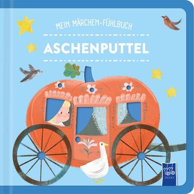 Mein Märchen-Fühlbuch - Aschenputtel, Gebundene Ausgabe von , YoYo Books, 978-94-6524-484-6