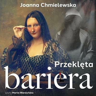 Przeklęta bariera - Joanna Chmielewska, Audio, 9789152150238