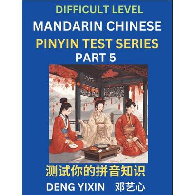 Chinese Pinyin Test Series (Part 5), Taschenbuch von Yixin Deng, PinYin Test Series