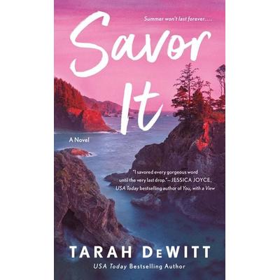 Savor It, Taschenbuch von Tarah DeWitt, St Martins Pr, 978-1-250-39207-7